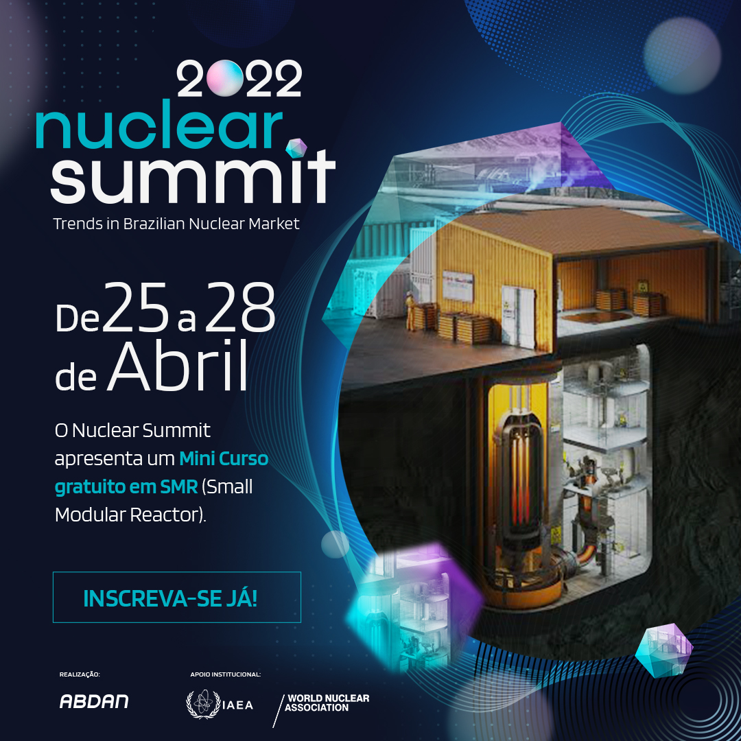 Nuclear Summit 2022 vai contar com mini curso sobre SMRs