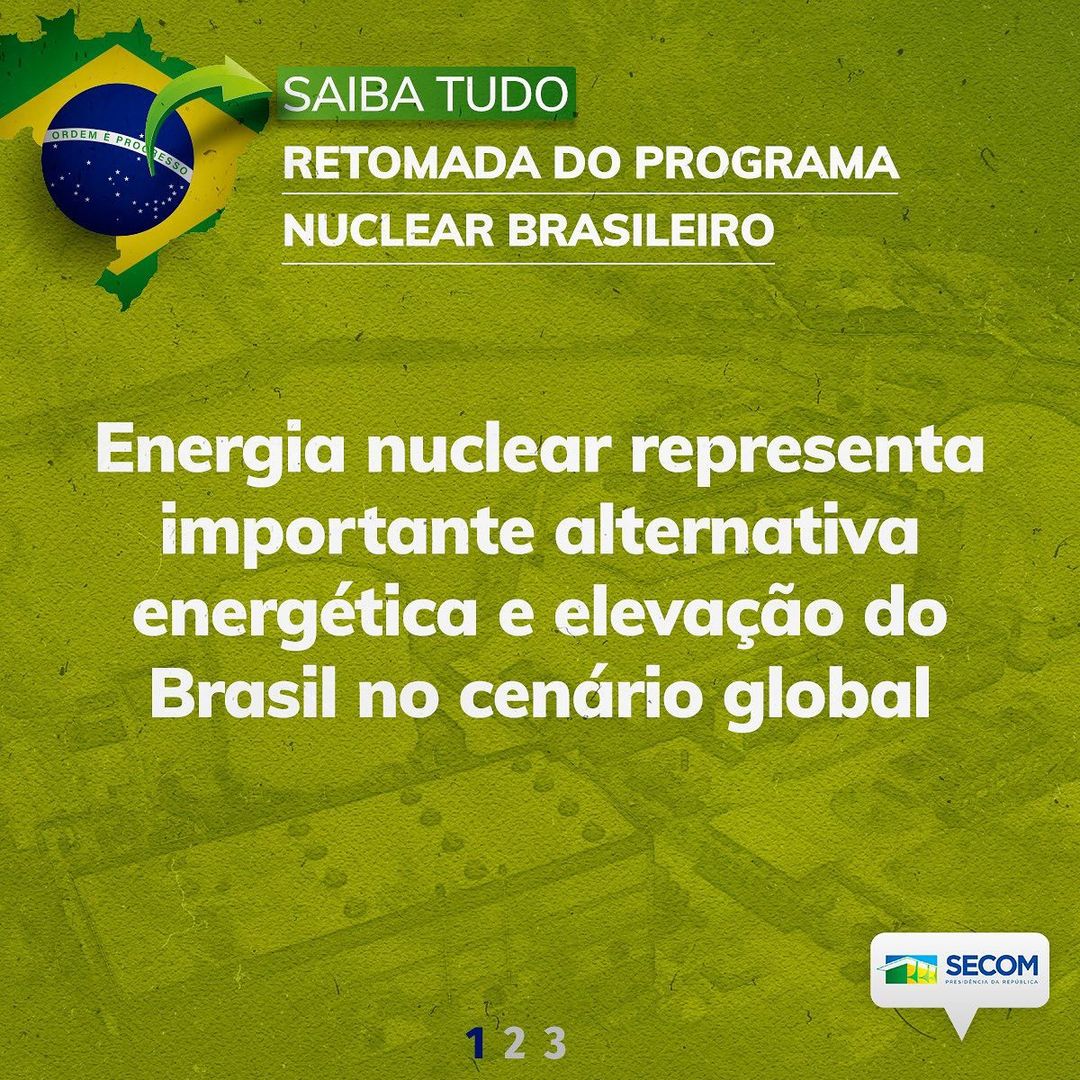 Governo destaca a ‘Retomada do Programa Nuclear Brasileiro’